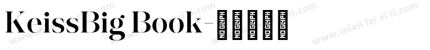 KeissBig Book字体转换